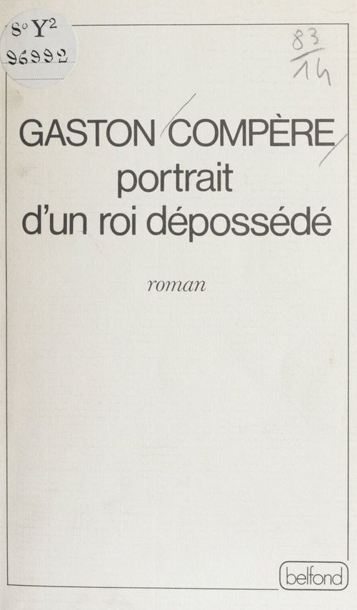 Couverture ebook de Portrait d'un roi dépossédé, de Gaston Compère