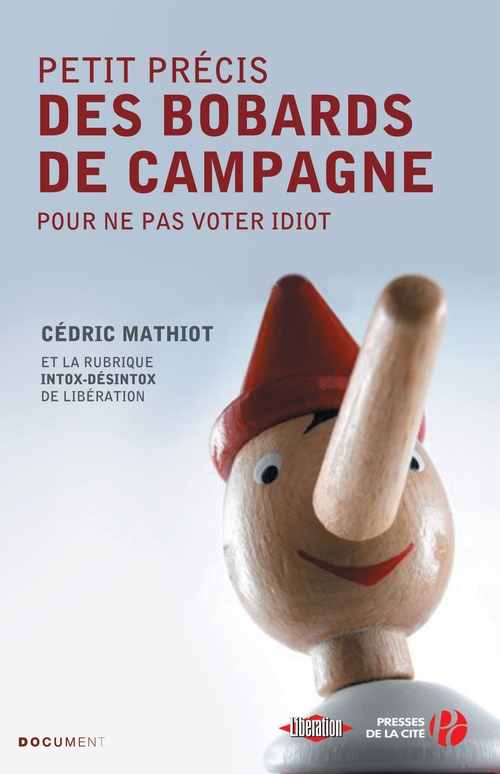 Couverture ebook de Petit précis des bobards de campagne, de Cédric Mathiot, Libération