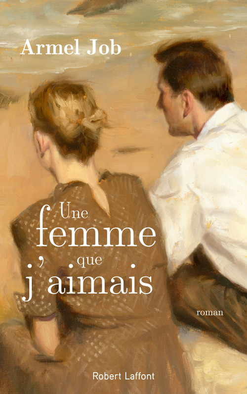 ebook cover of Une femme que j'aimais, by Armel Job