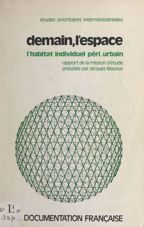 ebook cover of Demain, l'espace, by Jean-Pierre Portefait, Michel Burdeau, Mission D'Etudes Sur L'Habitat Individue, Olivier Paul-Dubois-Taine