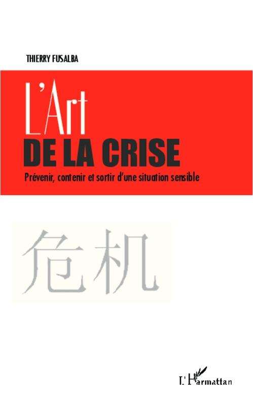 ebook cover of L'art de la crise, by Thierry Fusalba