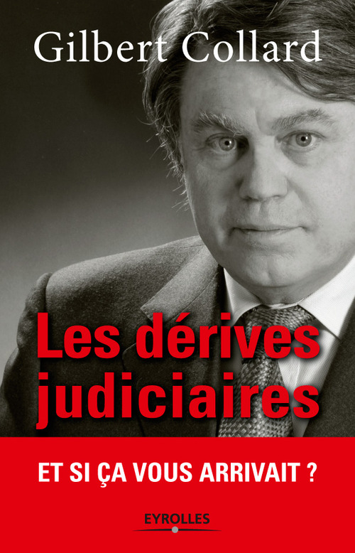 ebook cover of Les dérives judiciaires, by Gilbert Collard