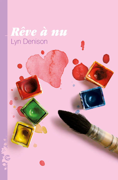 Couverture ebook de Rêve à nu, de Lyn Denison