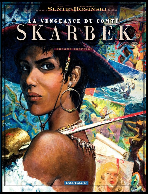 Couverture ebook de La vengeance du Comte Skarbek - Tome 2 - Un Coeur de Bronze, de Yves Sente, Grzegorz Rosinski