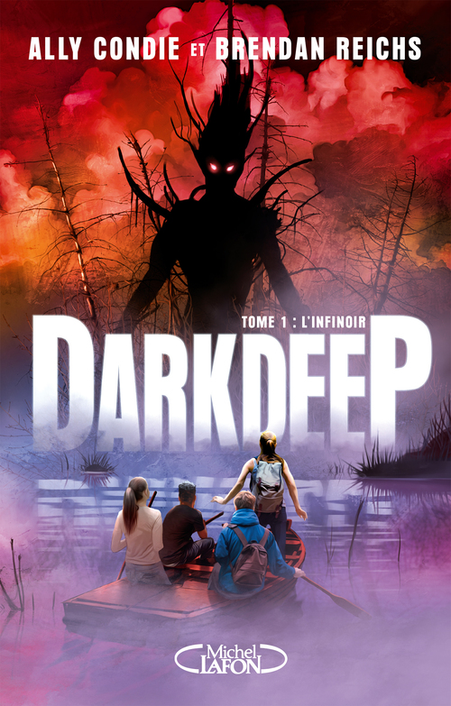 ebook cover of Darkdeep - tome 1 L'infinoir, by Ally Condie, Brendan Reichs
