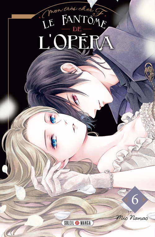 Couverture ebook de Mon très cher F - Le Fantôme de l'Opéra T06, de Mio Nanao