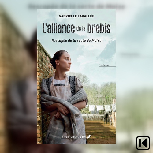 Couverture audiobook de L'alliance de la brebis - rescapée de la secte de Moïse, de Gabrielle Lavallee