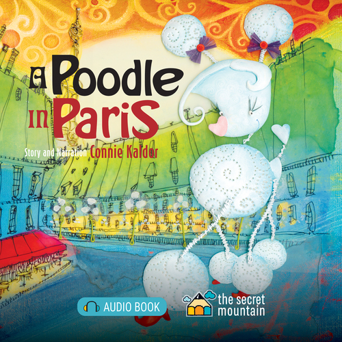 audiobook cover of A Poodle in Paris (Enhanced Edition), by Connie Kaldor