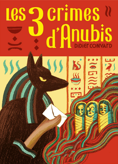 Couverture ebook de Les Trois crimes d'Anubis, de Didier Convard