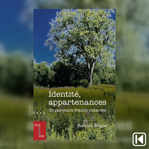 Couverture audiobook de Identité, appartenances: un parcours franco-ontarien, de Robert Major