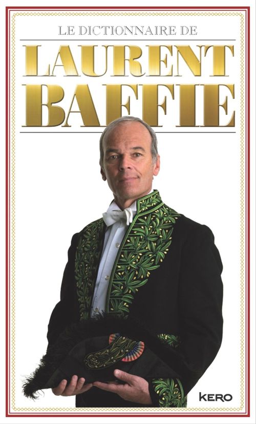 ebook cover of Le dictionnaire de Laurent Baffie, by Laurent Baffie