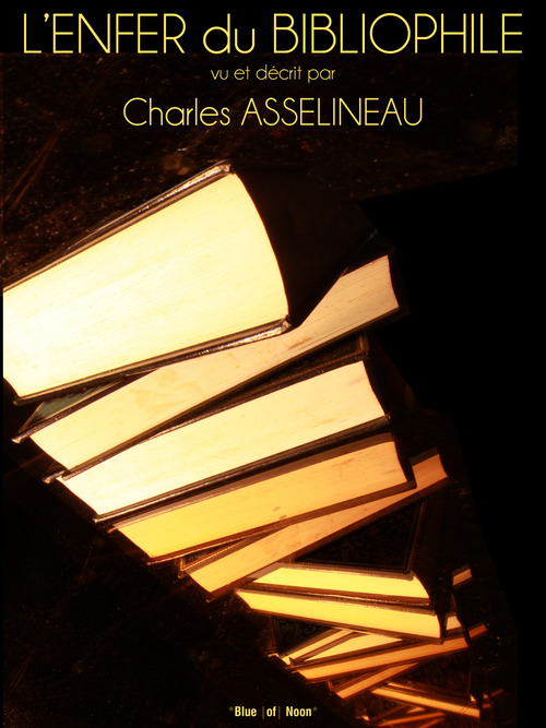 Couverture ebook de L'enfer du bibliophile, de Charles Asselineau