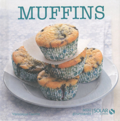 ebook cover of Muffins -Mini-gourmands-, by Véronique Cauvin
