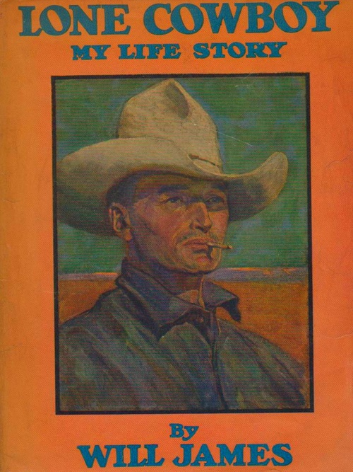 ebook cover of Lone Cowboy: My Life Story, by Will James