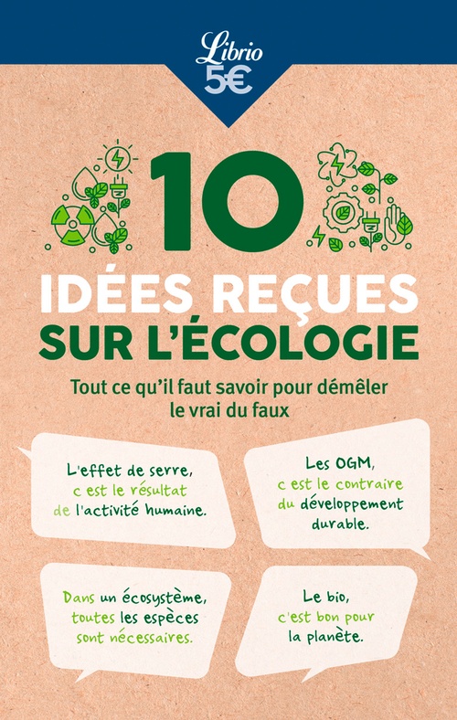 Couverture ebook de 10 idées reçues sur lécologie, de Collectif