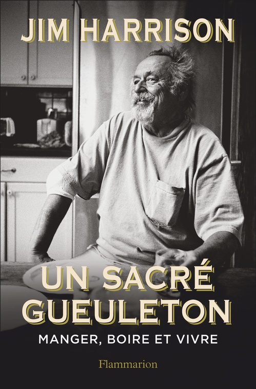 Couverture ebook de Un sacré gueuleton, de Jim Harrison