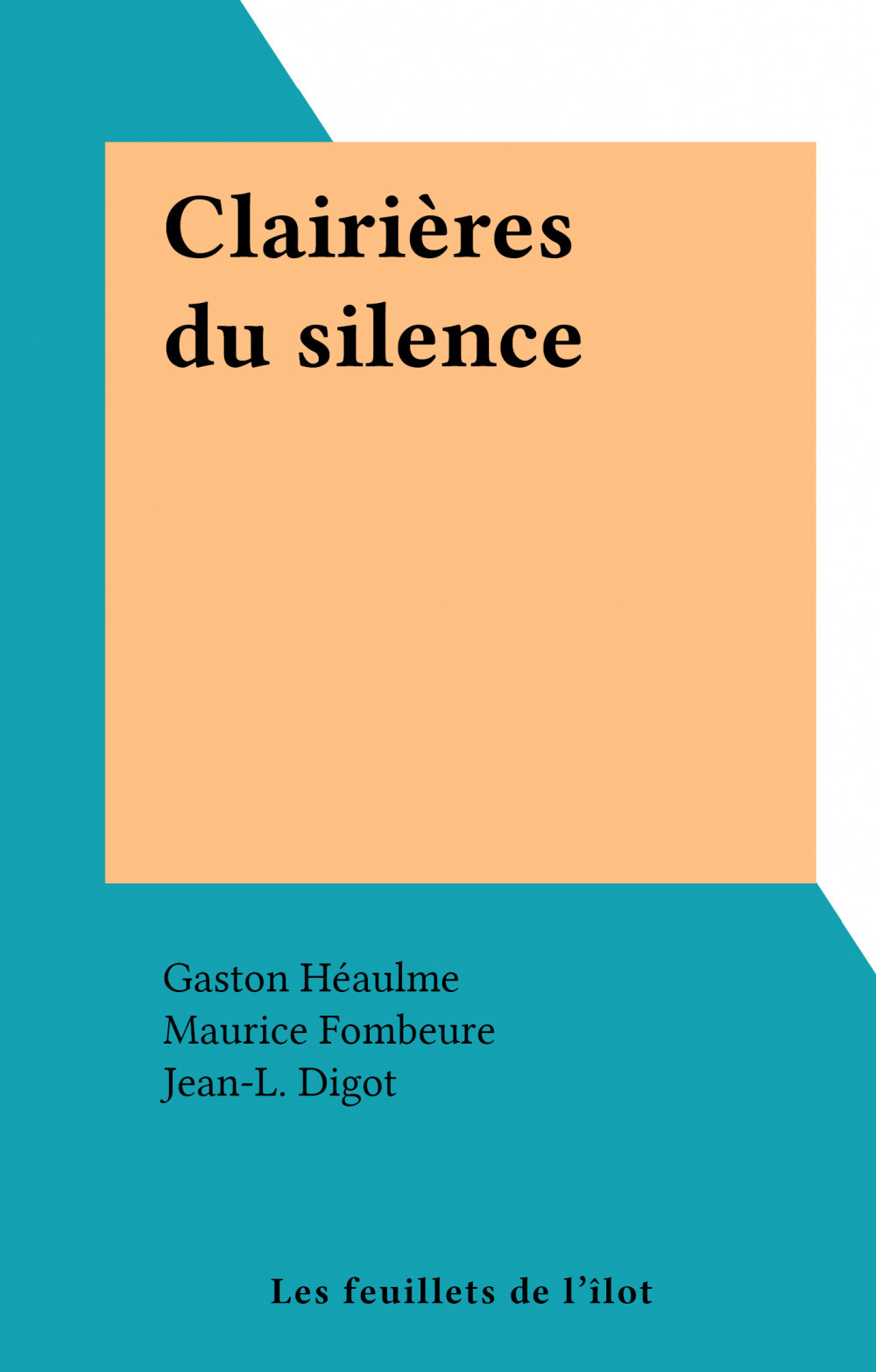 ebook cover of Clairières du silence, by Gaston Heaulme