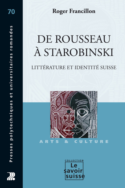 Couverture ebook de De Rousseau à Starobinski, de Roger Francillon