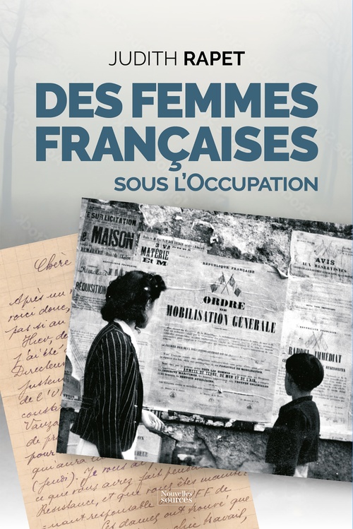 ebook cover of Des femmes françaises sous l´Occupation, by Judith Rapet