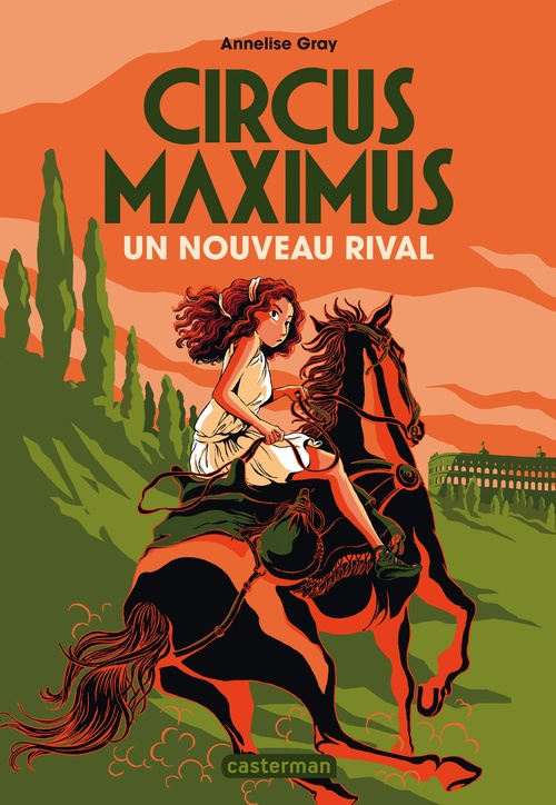 Couverture ebook de Circus maximus (Tome 2) - Un nouveau rival, de Annelise Gray