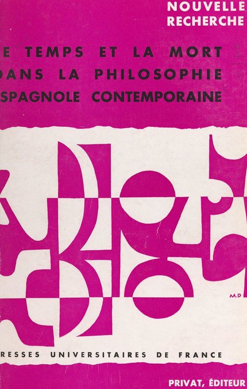 ebook cover of Le temps et la mort dans la philosophie espagnole contemporaine, by Albert Fenet-Garde, Georges Bastide, Juan Cobos