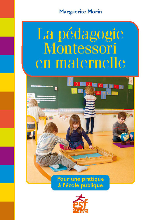 ebook cover of La pédagogie Montessori en maternelle, by Marguerite Morin