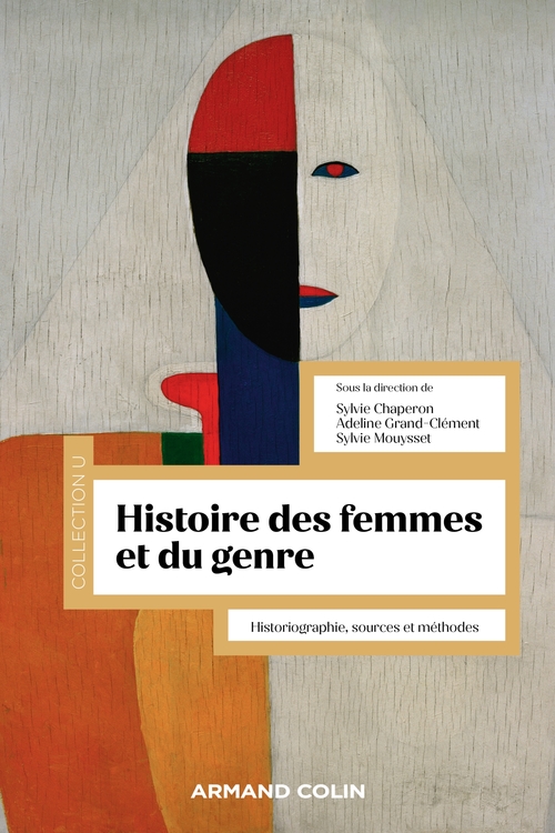 ebook cover of Histoire des femmes et du genre, by Sylvie Chaperon, Adeline Grand-Clément, Sylvie Mousset