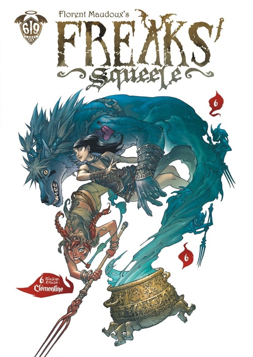 Couverture ebook de Freaks' Squeele - Tome 6 - Clémentine, de Florent Maudoux