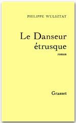 ebook cover of Le danseur étrusque, by Philippe Wulsztat