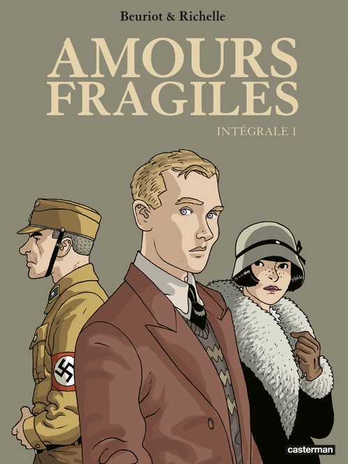 Couverture ebook de Amours fragiles (L'Intégrale 1), de Philippe Richelle, Jean-michel Beuriot