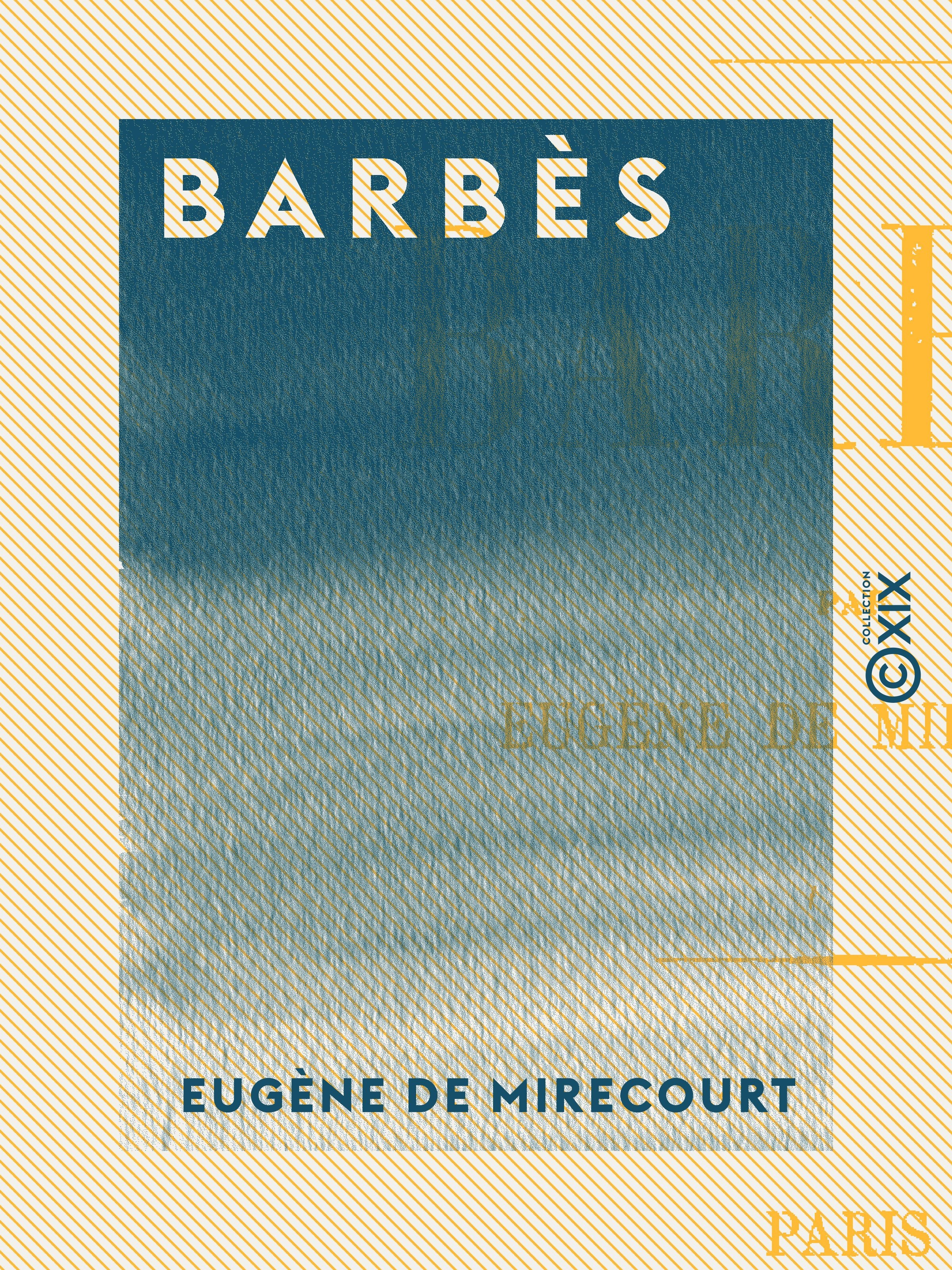ebook cover of Barbès, by Eugene De Mirecourt