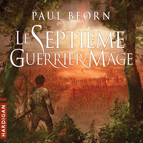 audiobook cover of Le Septième Guerrier-Mage, by Paul Beorn