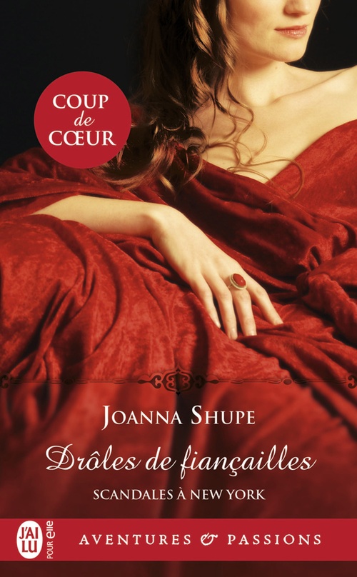 ebook cover of Scandales à New York (Tome 1) - Drôles de fiançailles, by Joanna Shupe