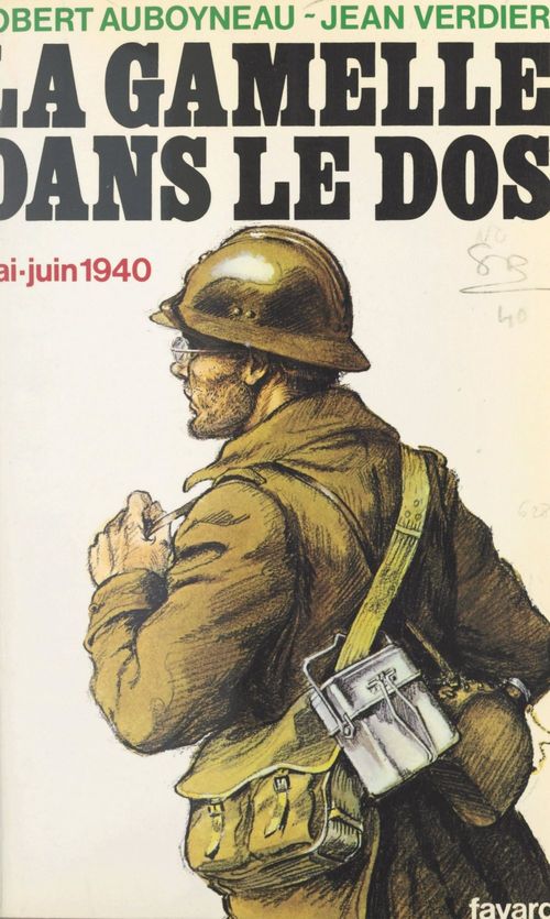 ebook cover of La gamelle dans le dos, mai-juin 1940, by Jean Verdier, Robert Auboyneau