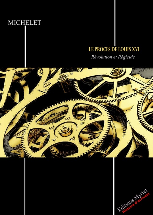 ebook cover of Le procès de Louis XVI, by Jules Michelet
