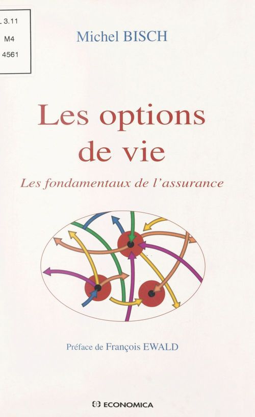 Couverture ebook de Les options de vie : les fondamentaux de l'assurance, de Bisch/Michel