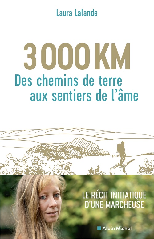 Couverture ebook de 3 000 km, des chemins de terre aux sentiers de l'âme, de Laura Lalande