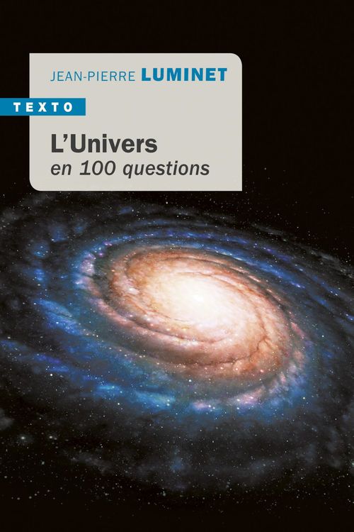 Couverture ebook de L'Univers en 100 questions, de Jean-Pierre Luminet