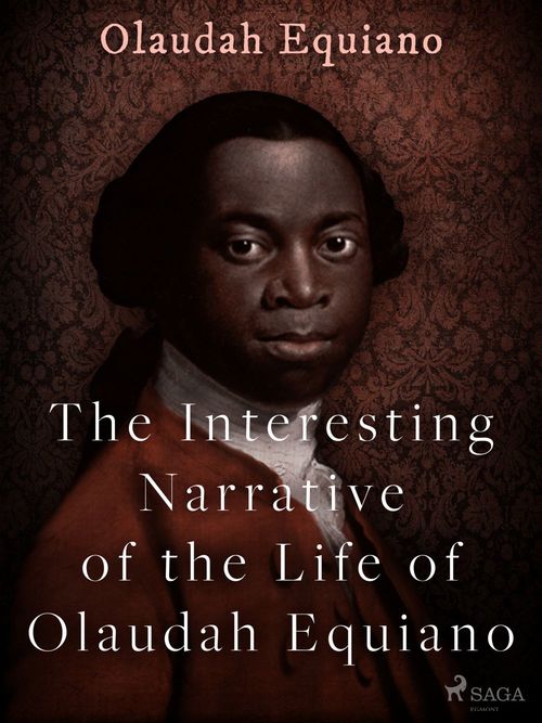Couverture ebook de The Interesting Narrative of the Life of Olaudah Equiano, de Olaudah Equiano