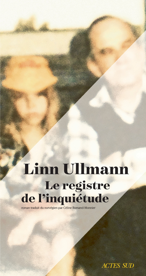 ebook cover of Le Registre de l'inquiétude, by Linn Ullmann