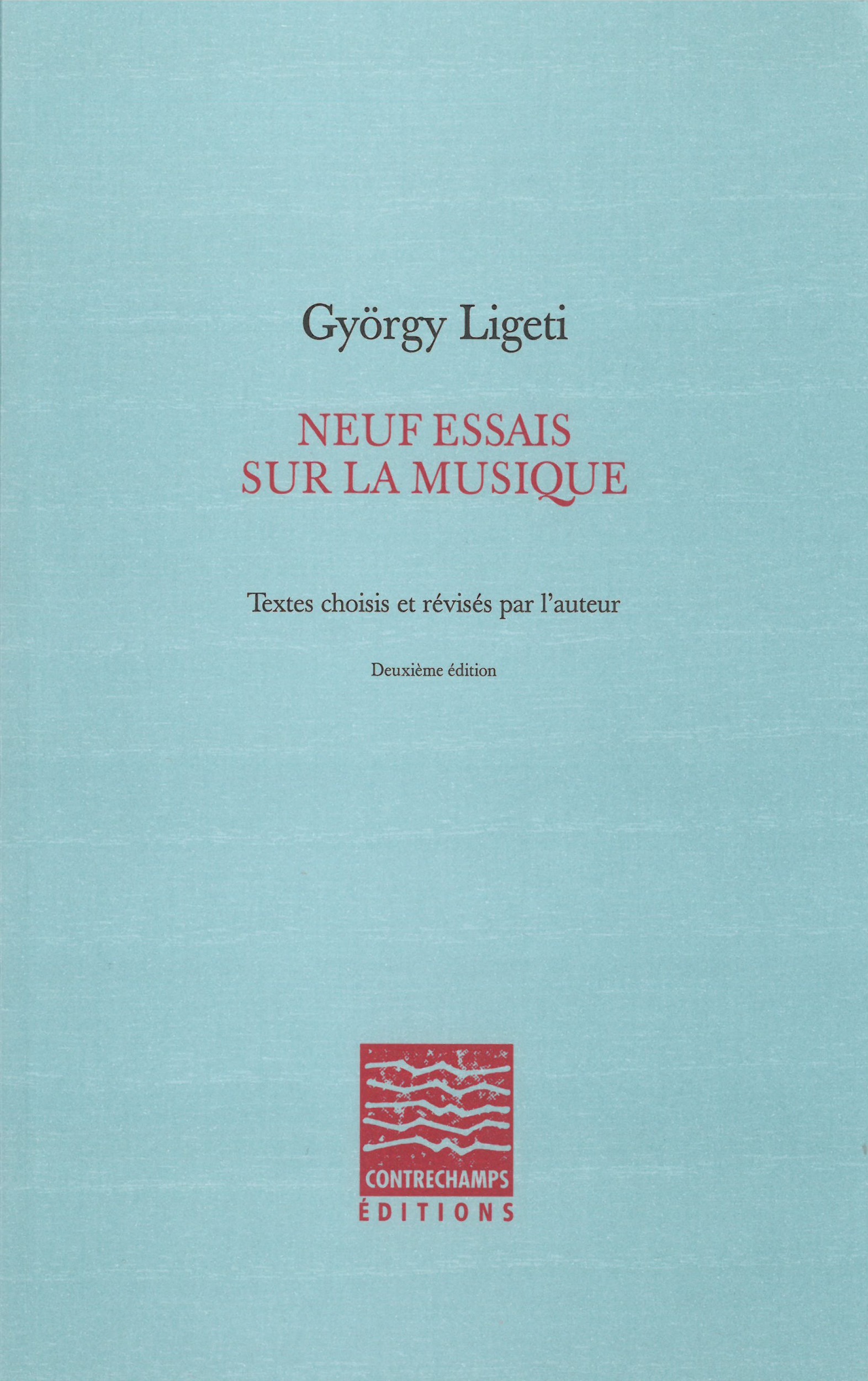 Couverture ebook de Neuf essais sur la musique, de Gyorgy Ligeti