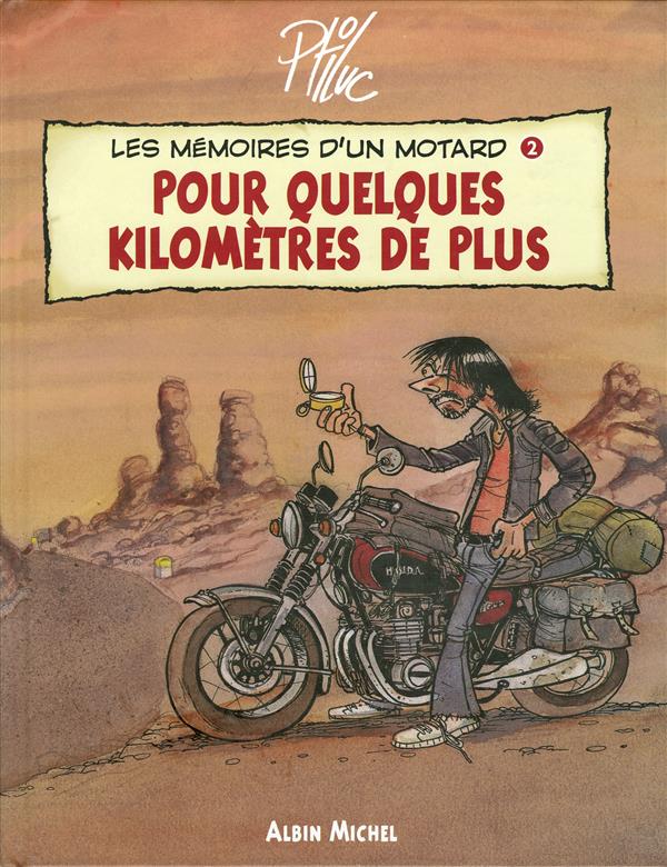 Couverture ebook de Les Mémoires d'un Motard - Tome 02, de Ptiluc