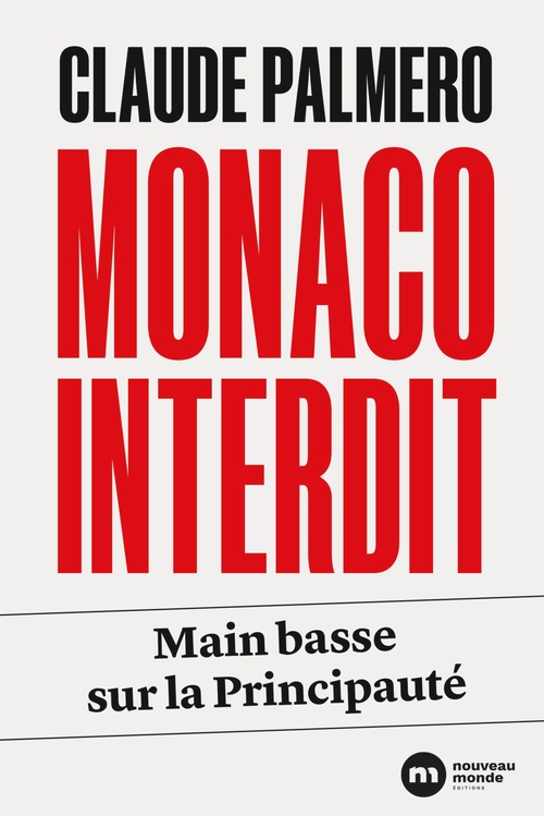 ebook cover of Monaco interdit, by Claude Palmero