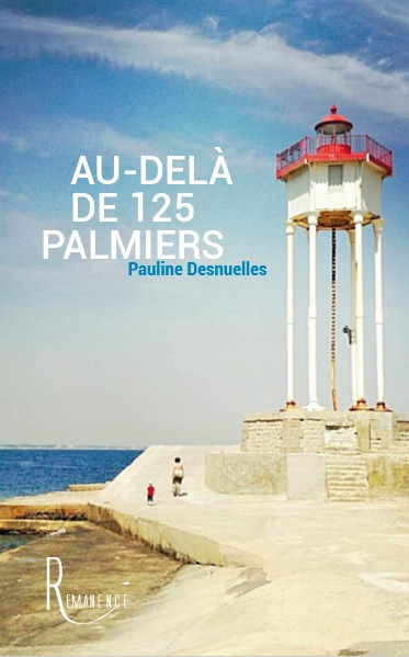 ebook cover of Au-delà de 125 palmiers, by Pauline Desnuelles