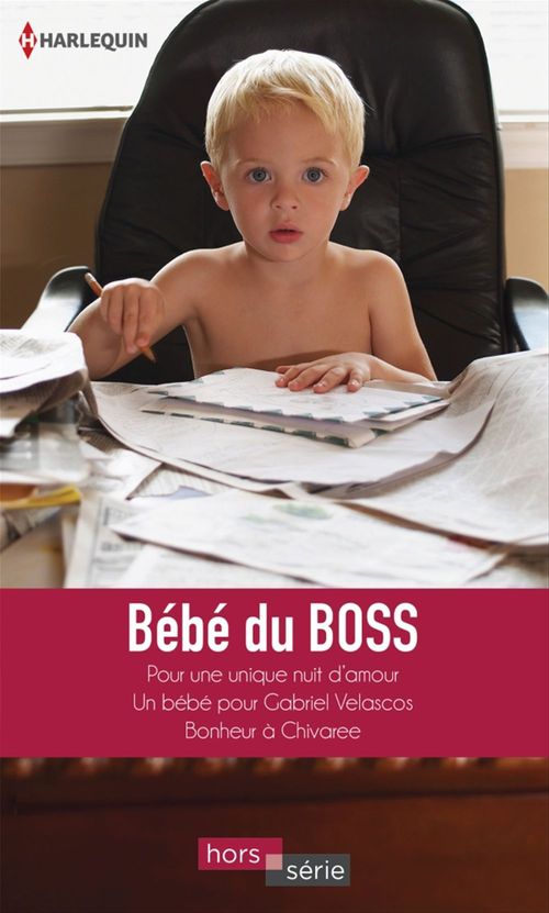 Couverture ebook de Bébé du boss, de Dianne Drake, Raye Morgan, Carole Mortimer