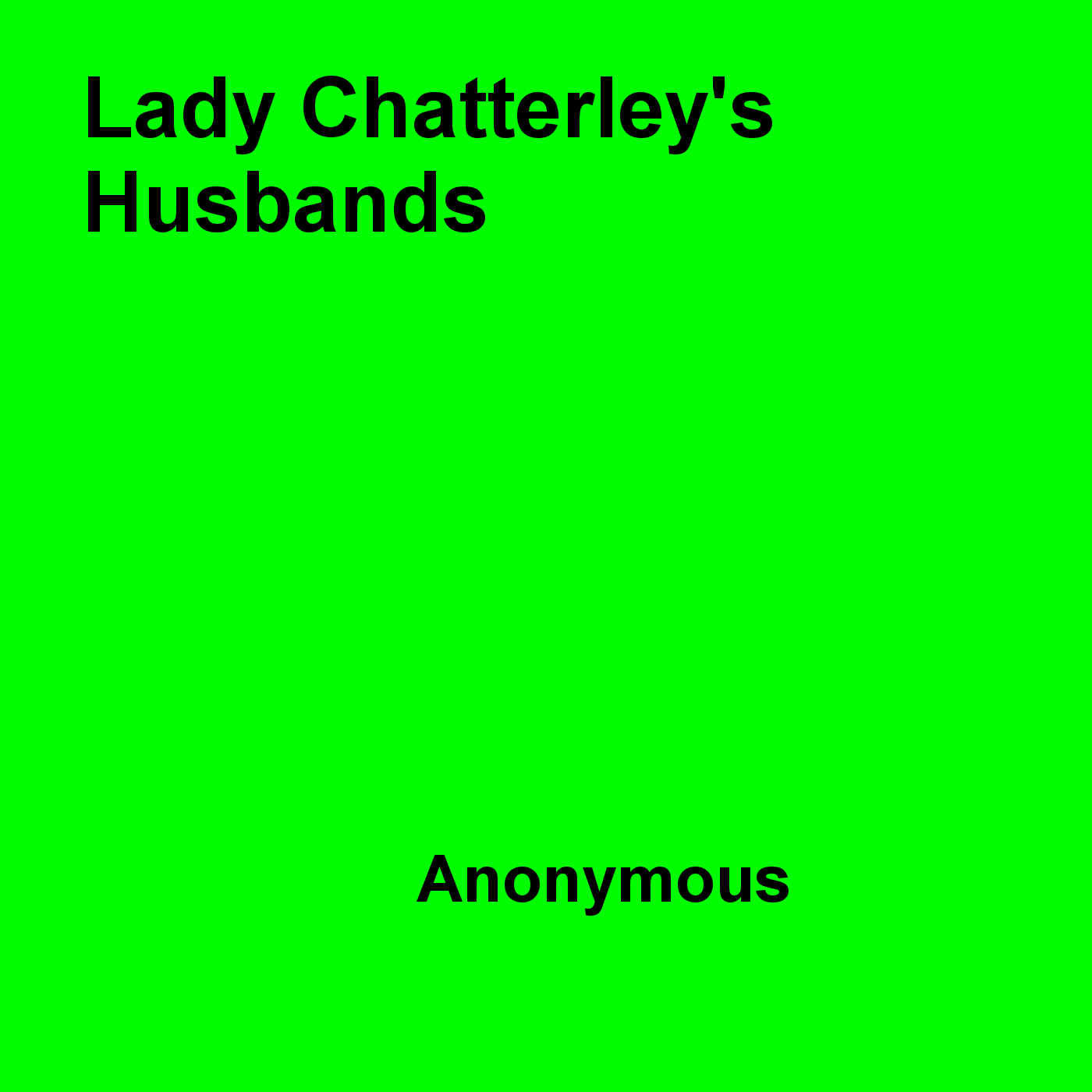Couverture ebook de Lady Chatterley's Husbands, de Anon Anonymous