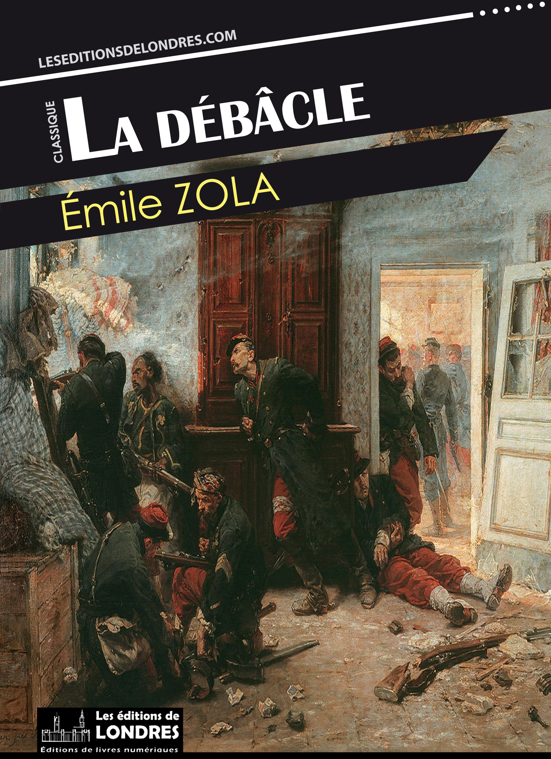 ebook cover of La Débâcle, by Emile Zola