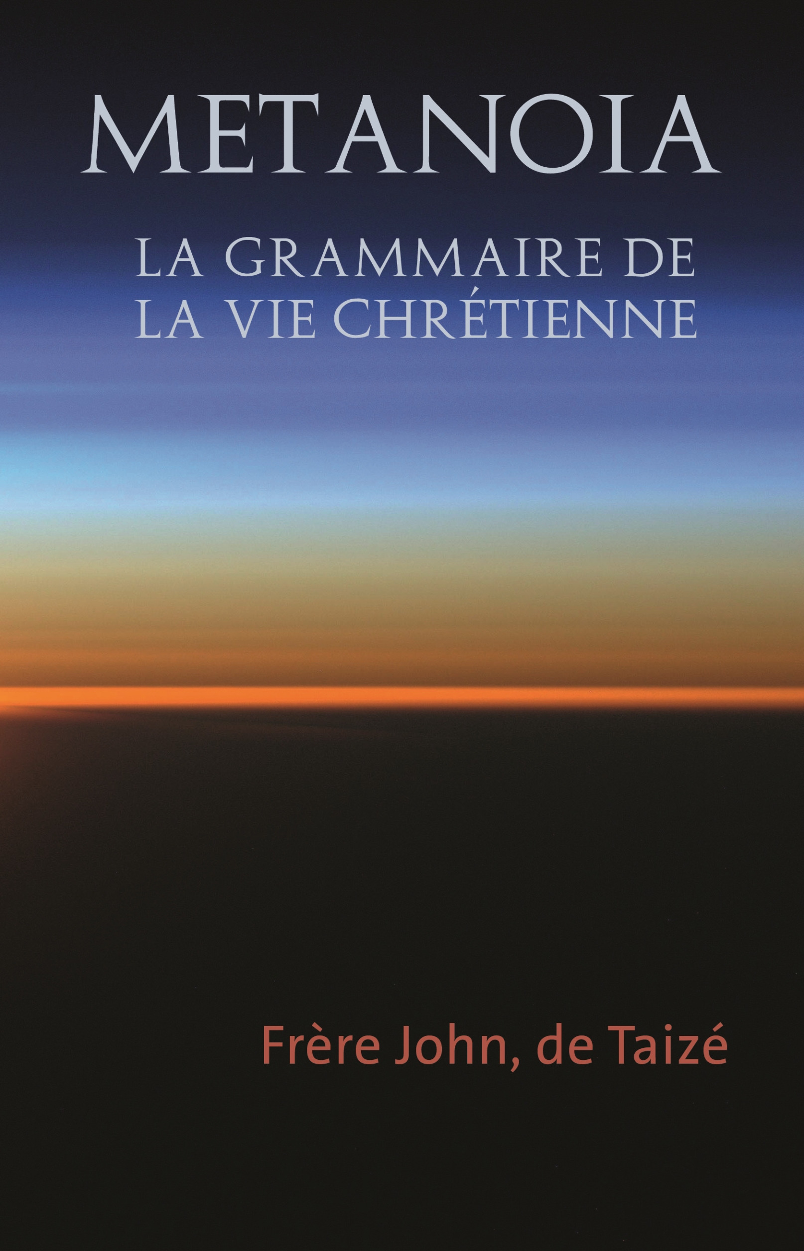 Couverture ebook de Metanoia, de John de Taizé