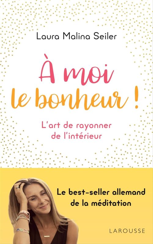 ebook cover of A moi le bonheur !, by Laura malina Seiler