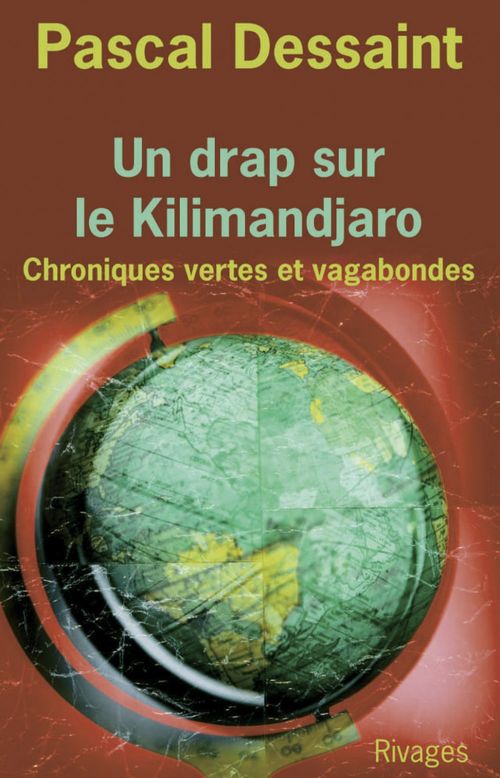 Couverture ebook de Un drap sur le Kilimandjaro, de Pascal Dessaint